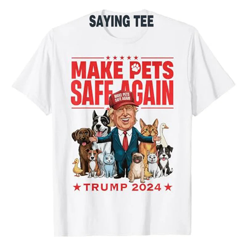 Make Pets Safe Again – Funny Trump Sweatshirt, Election 2024 Shirt, Patriotic 'Wanted for President' Trending Sweatshirt