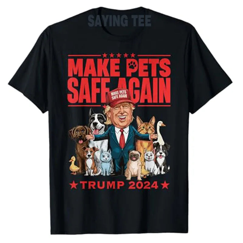 Make Pets Safe Again – Funny Trump Sweatshirt, Election 2024 Shirt, Patriotic 'Wanted for President' Trending Sweatshirt